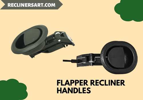 Types of Recliner Handles, flapper recliner handles