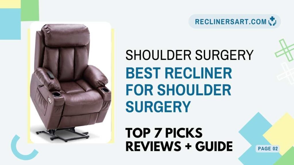 best recliners for shoulder surgery