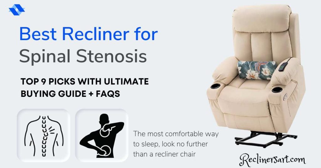 Best Recliner for Spinal Stenosis